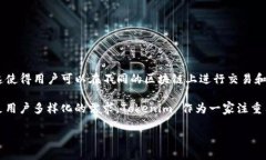 Tokenim 并不只支持以太坊（