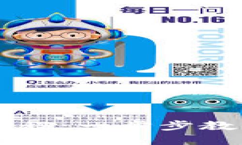 虚拟币钱包下载教程：一步步教你安全下载与使用